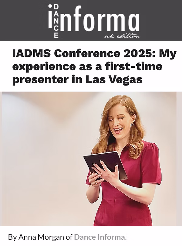 Dance Informa article: IADMS Conference 2025, my experience as a first-time presenter in Las Vegas